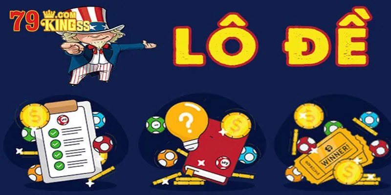 Những điểm nổi bật nhất của lô đề 79king